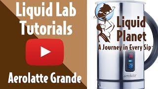 Liquid Lab  Aerolatte Grande Milk Frother [upl. by Relyhs670]